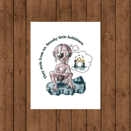 Print | Sneaky Little Hobbitses LOTR 8x10
