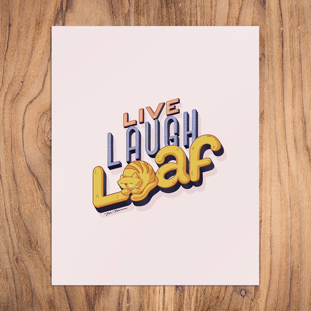 Print | Live Laugh Loaf