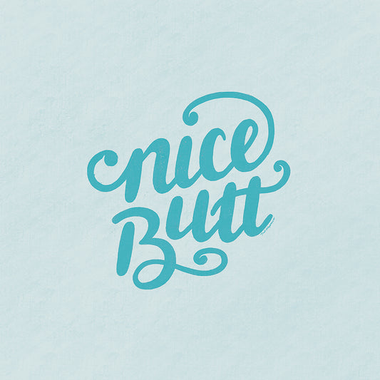 Print | Nice Butt