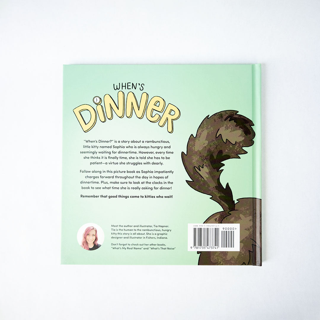 When's Dinner backcover; text summary, author photo and short bio, and a tortoise shell kitty butt covered by the ISBN barcode.