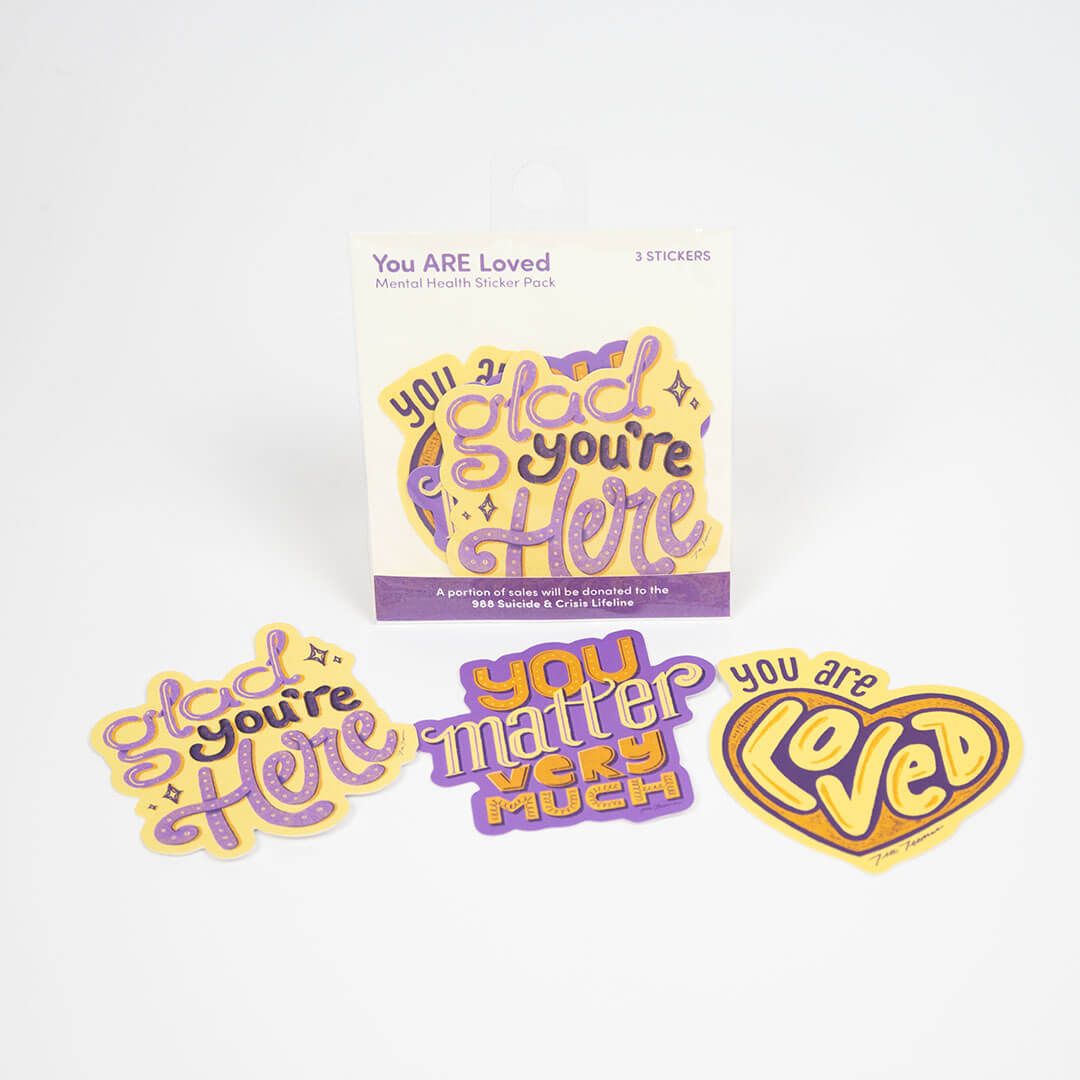 Sticker | You ARE Loved Mental Health Sticker Pack