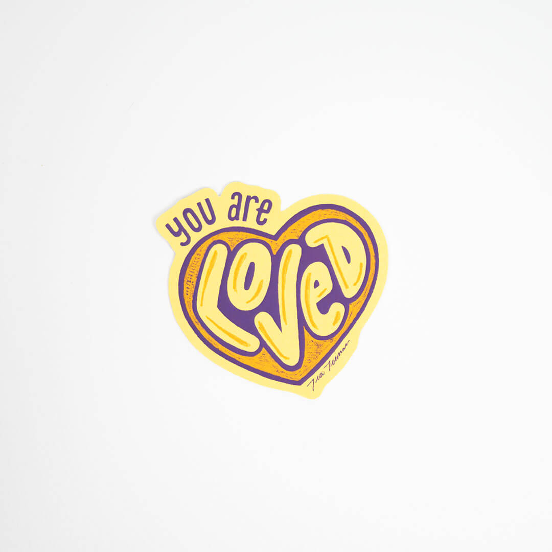 Sticker | You ARE Loved Mental Health Sticker Pack